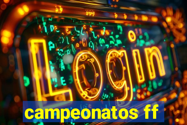 campeonatos ff